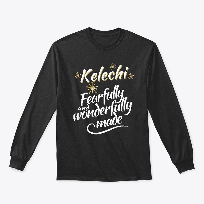 Kelechi Fearfully and Wonderfully Made