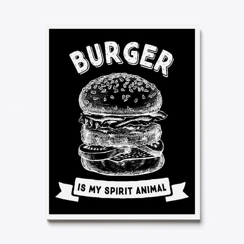 Burger is My Spirit Animal Canvas