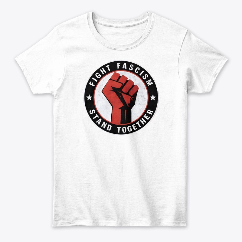 Fight Fascism Stand Together