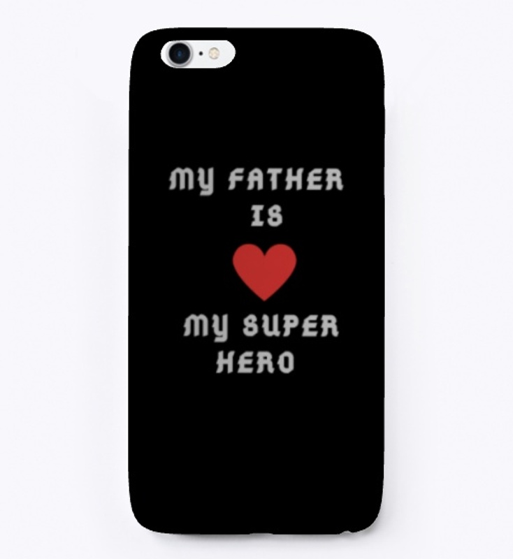 My Dad is my Super Hero Father's day 