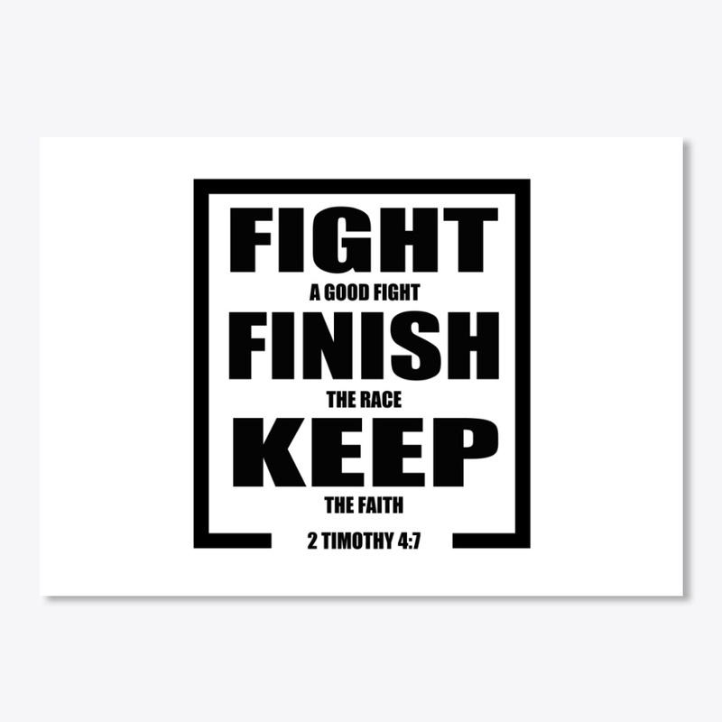 Keep The Faith Bible Verse