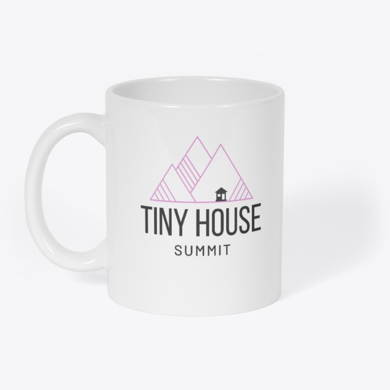 Tiny House Summit Mug