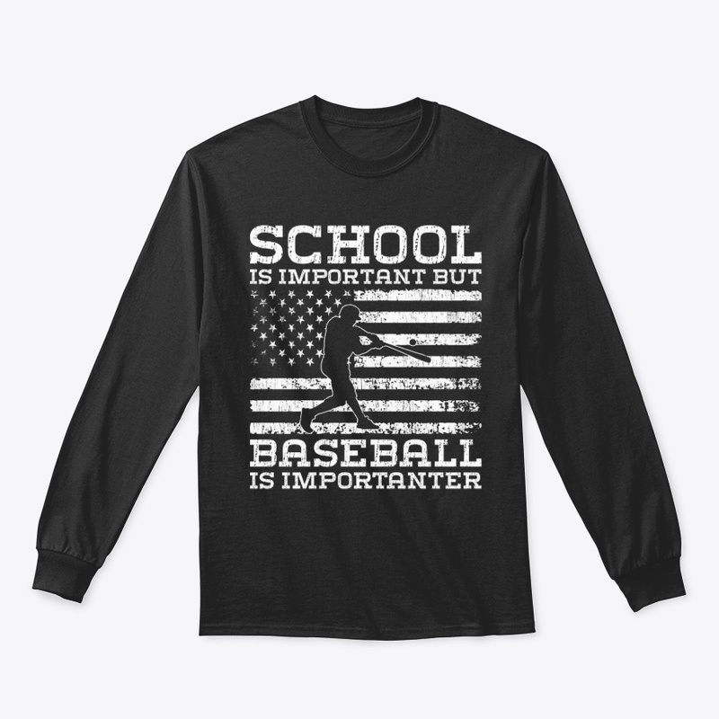 School important, Baseball importanter