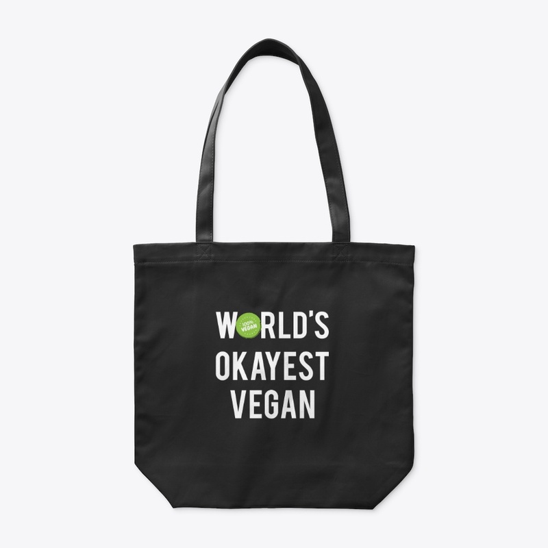Vegan T-Shirt World's Okayest Vegan (B)
