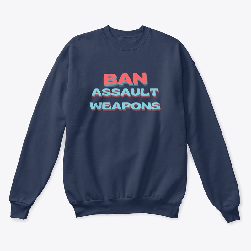 Ban Assault Weapons