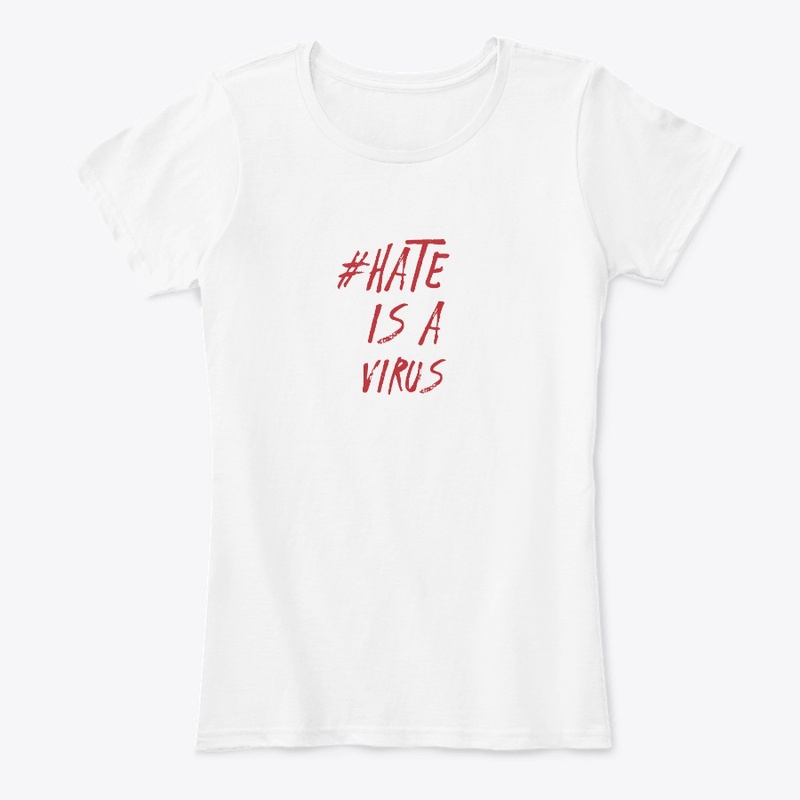 Hate Is A Virus