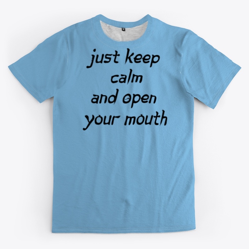 Just Keep Calm Tee