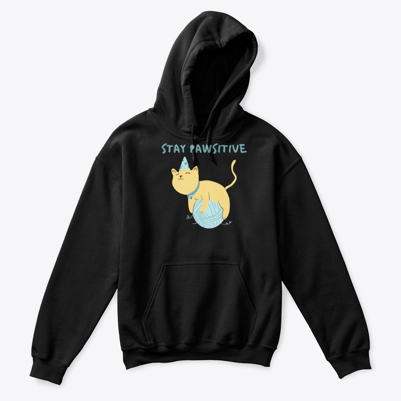STAY PAWSITIVE CAT