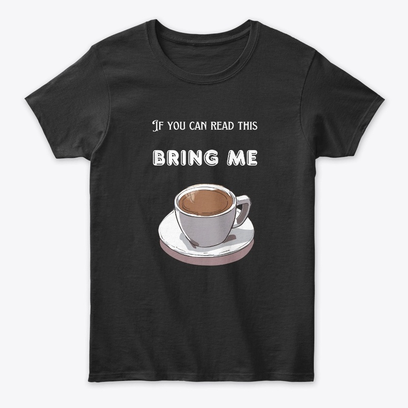 Coffee-Bring Me Coffee