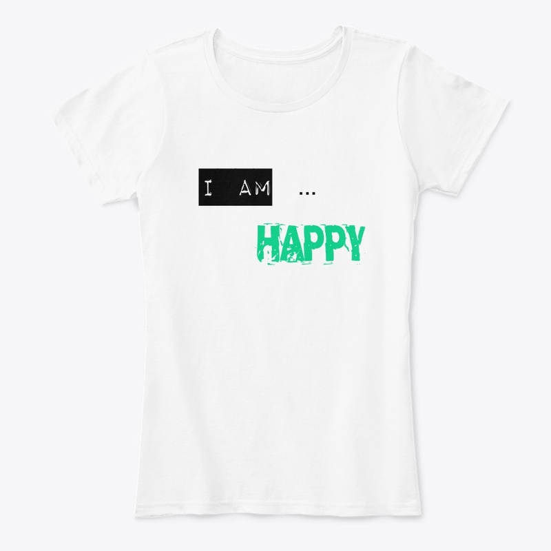 I Am...Happy