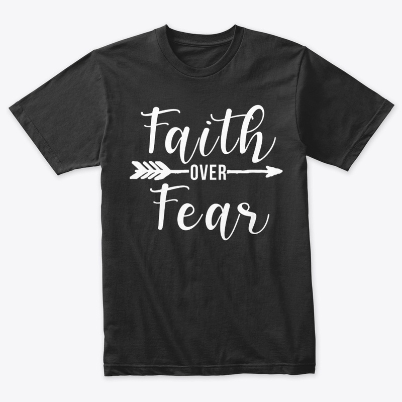 FAITH OVER FEAR JESUS