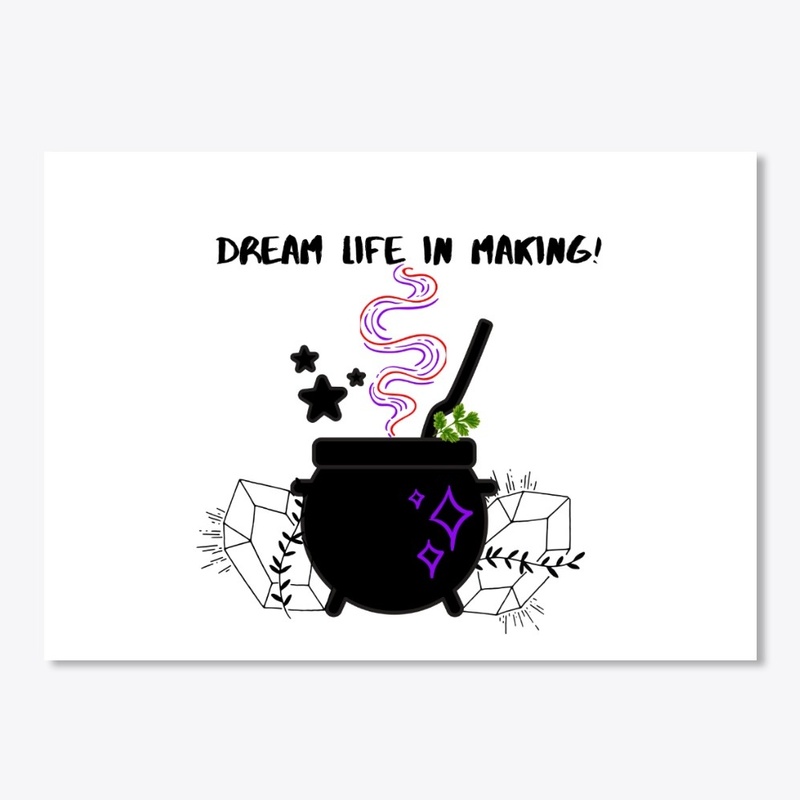 Dream Life in Making magic
