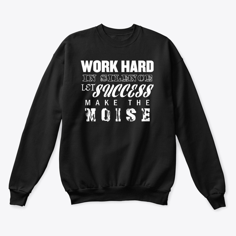 WORK HARD IN SILENCE Typography