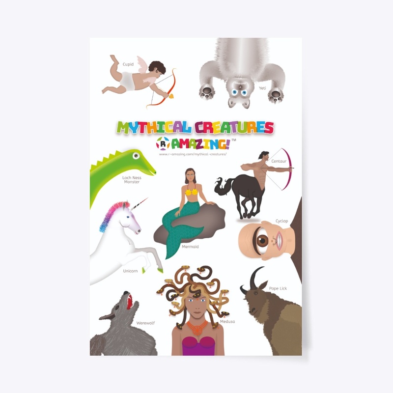 Mythical Creatures ‘R’ Amazing Poster