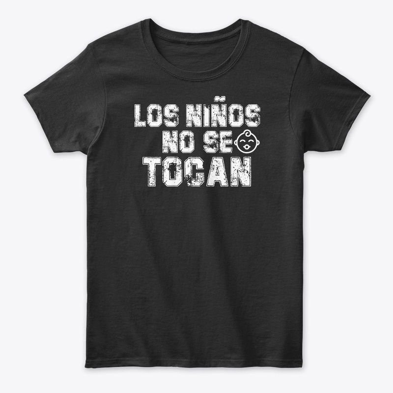 LOS NENES NO SE TOCAN DARK TEES