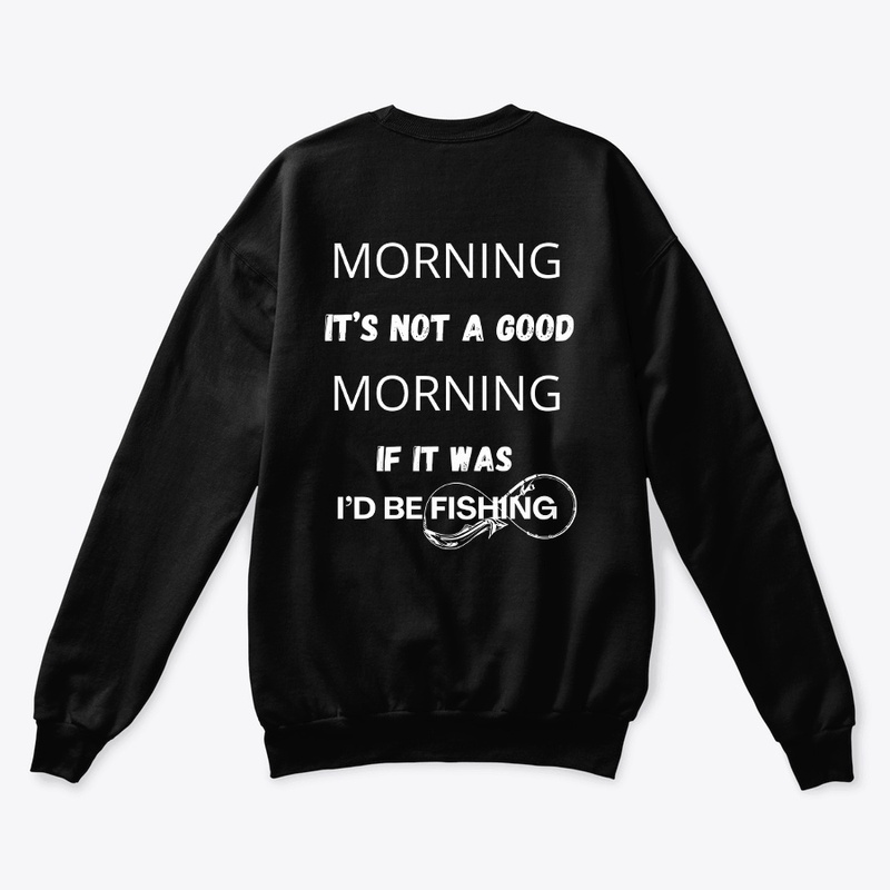 funny fishing design about mornings 