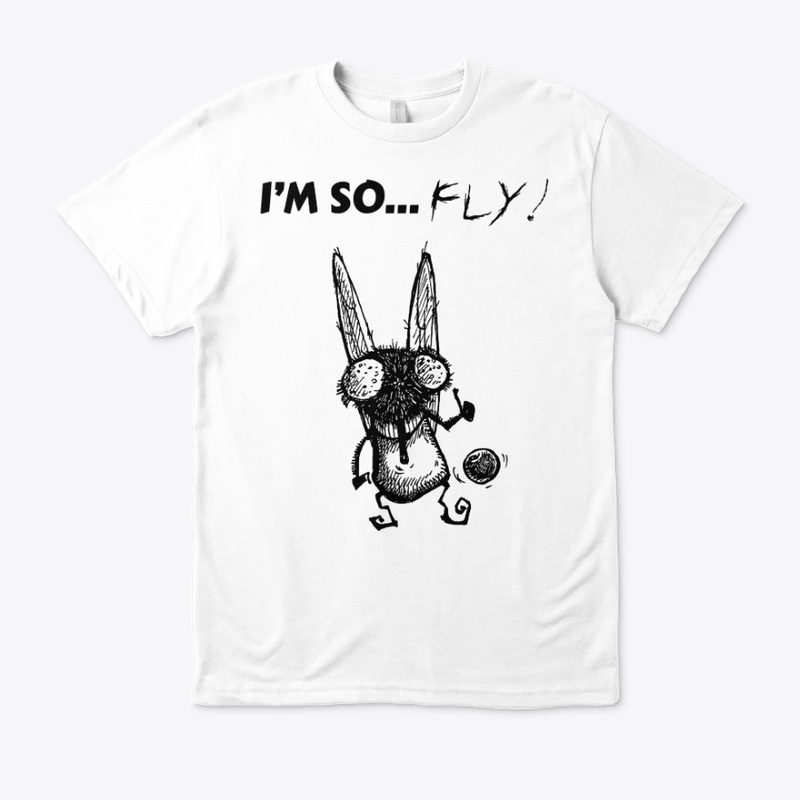 I'm so... FLY !