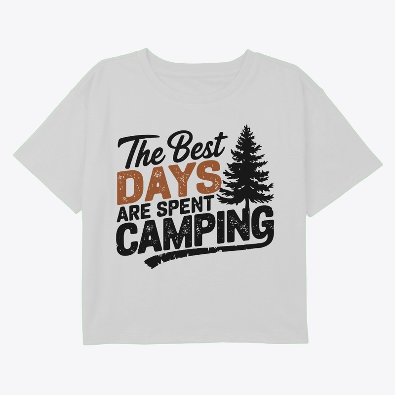 The Best Days Are Spent Camping T-shirt.
