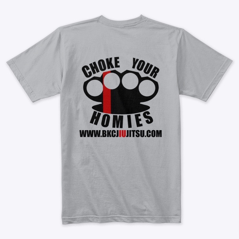 Choke you homies