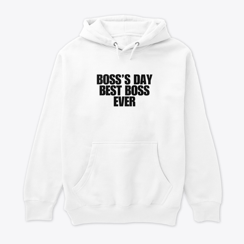Best Boss Ever T-Shirt Design