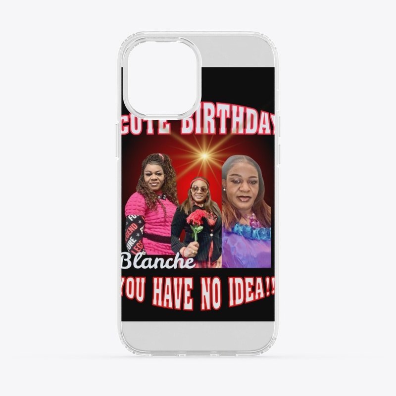 Blanche birthday