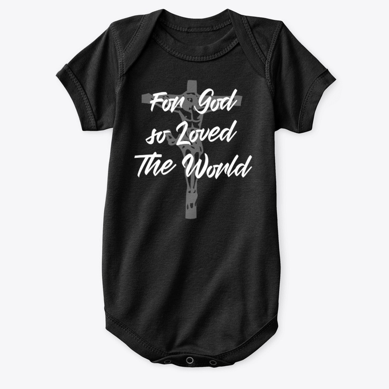 For God So Loved The World