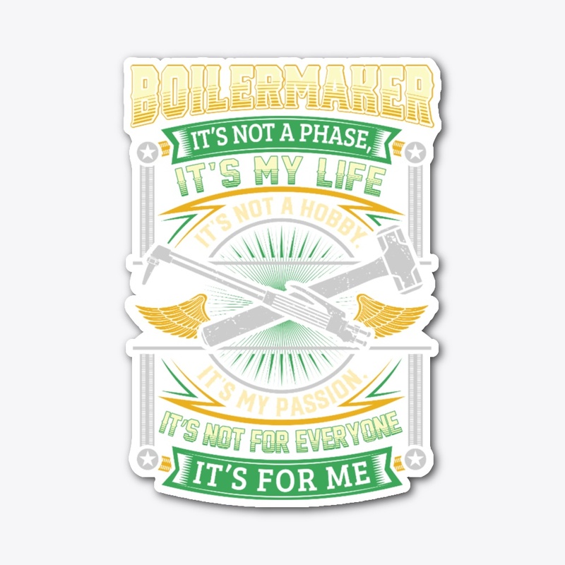 Boilermaker It's Not A Phase