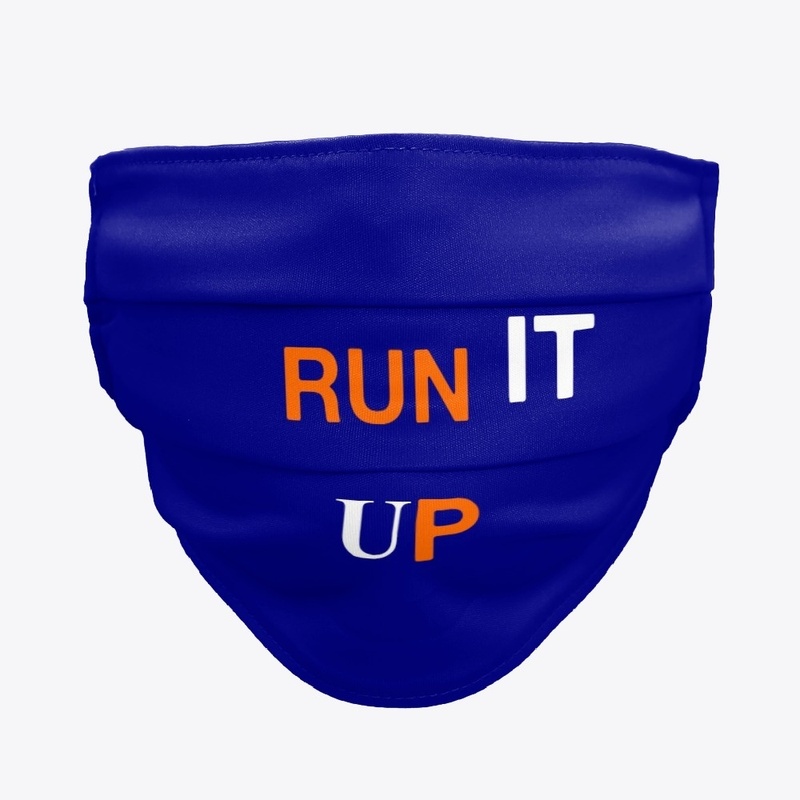 RUN IT UP