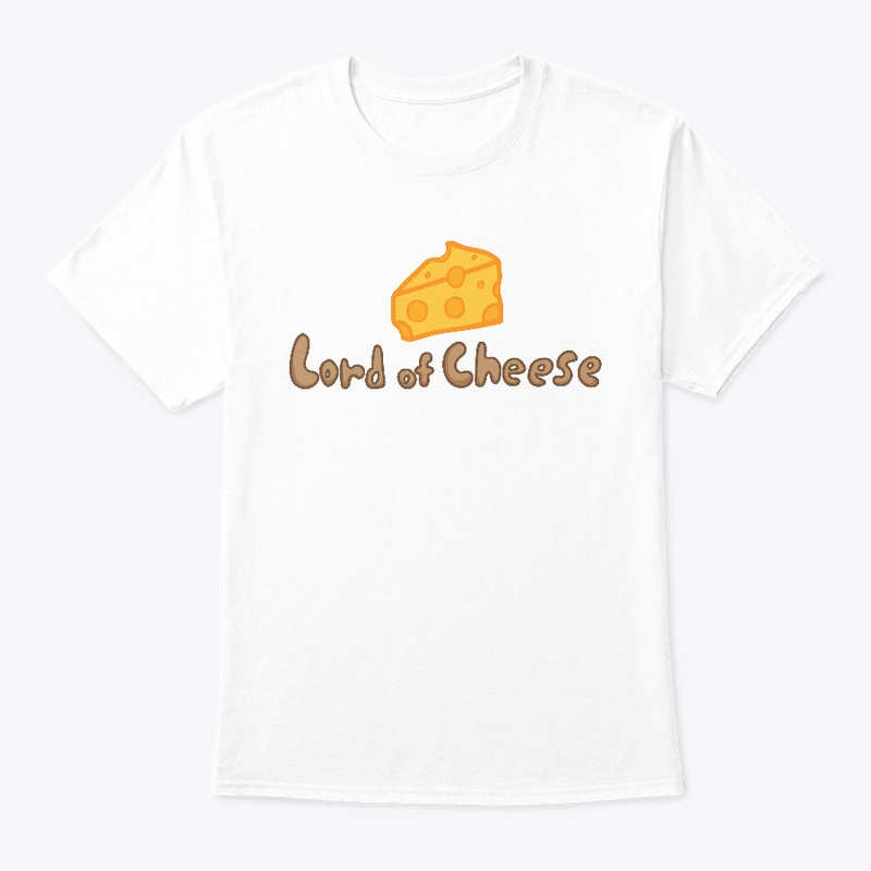 Lord of Cheese Shirt