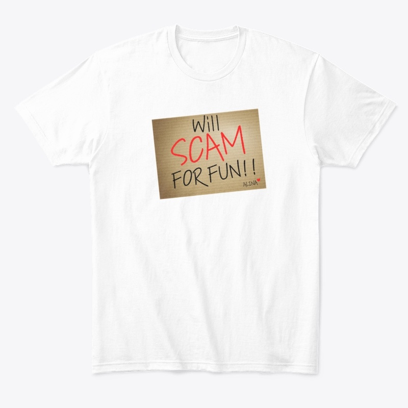 Will Scam For Fun