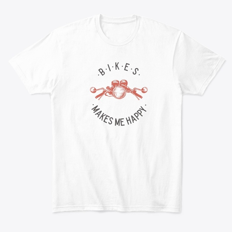 Bikes Makes Me Happy