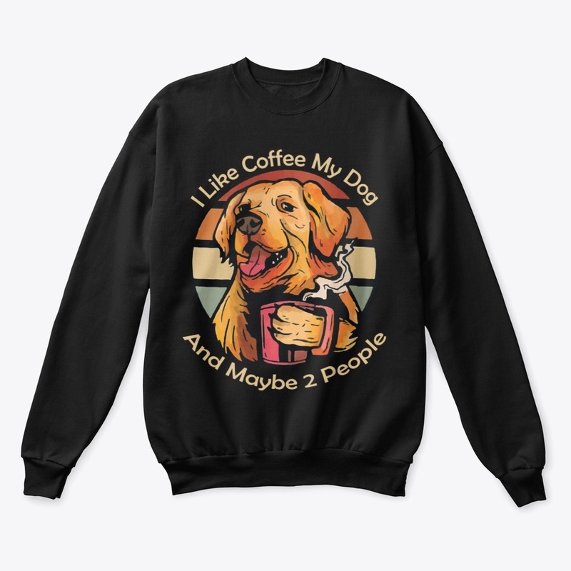 I Like Coffee My Dog