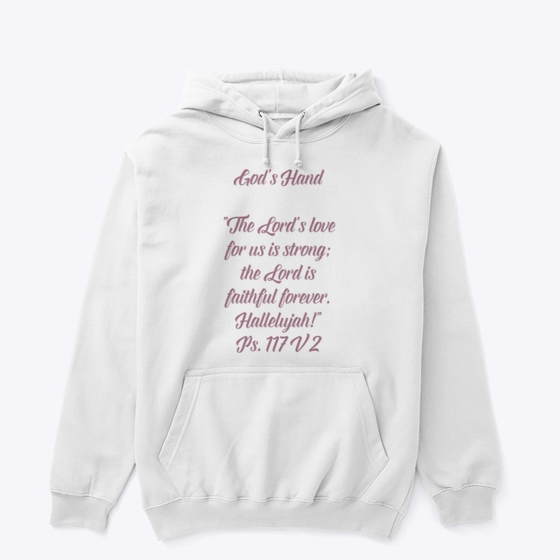 “Forever Faithful” God's Hand