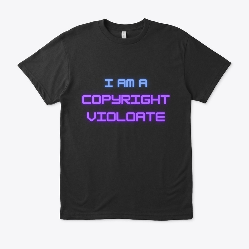 i am a copyright violate