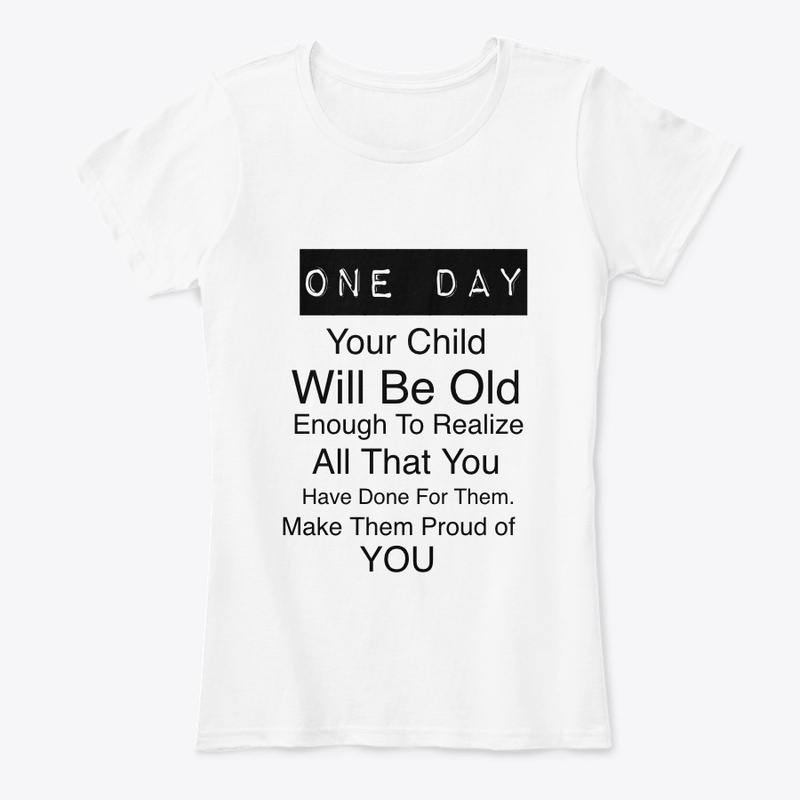 Make Your Child Proud of YOU