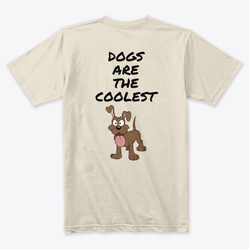 Dogs are the Coolest