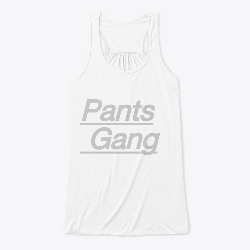 Pants gang