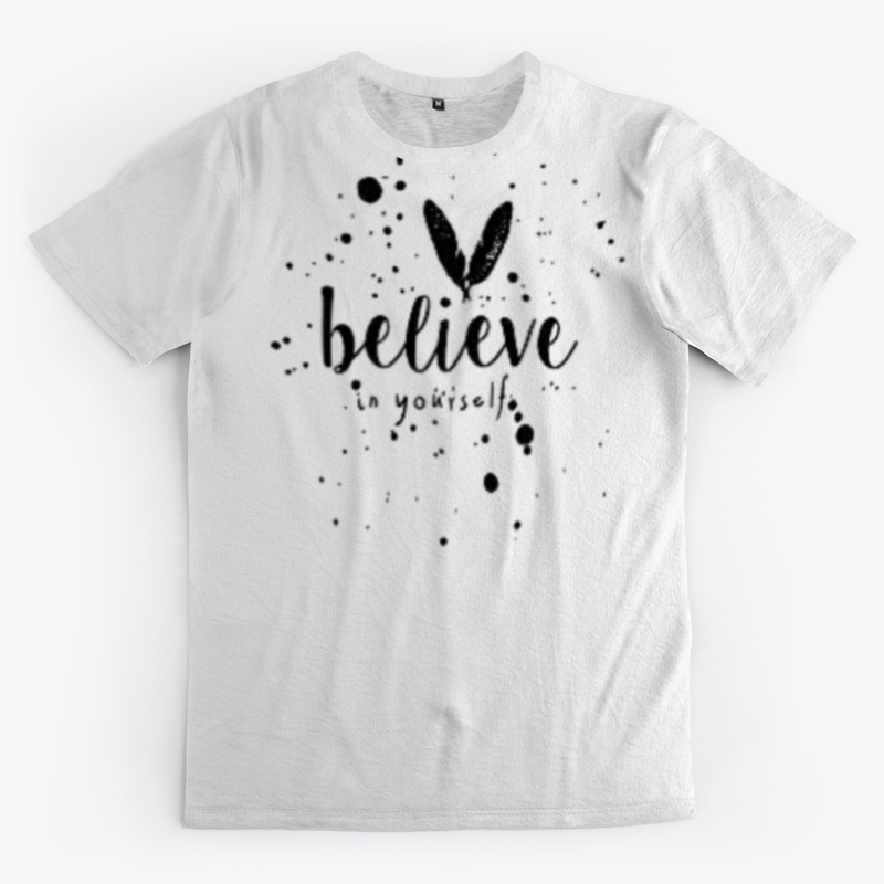 Believe in Yourself T-shirt 