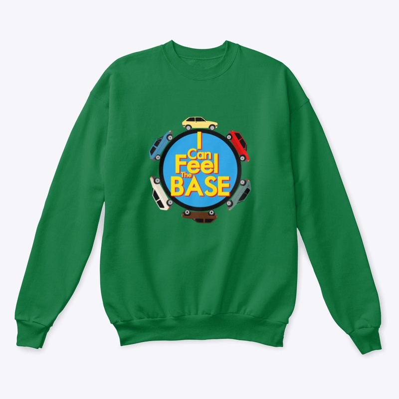 I Can Feel The Base 