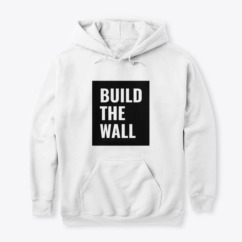 Build The Wall!