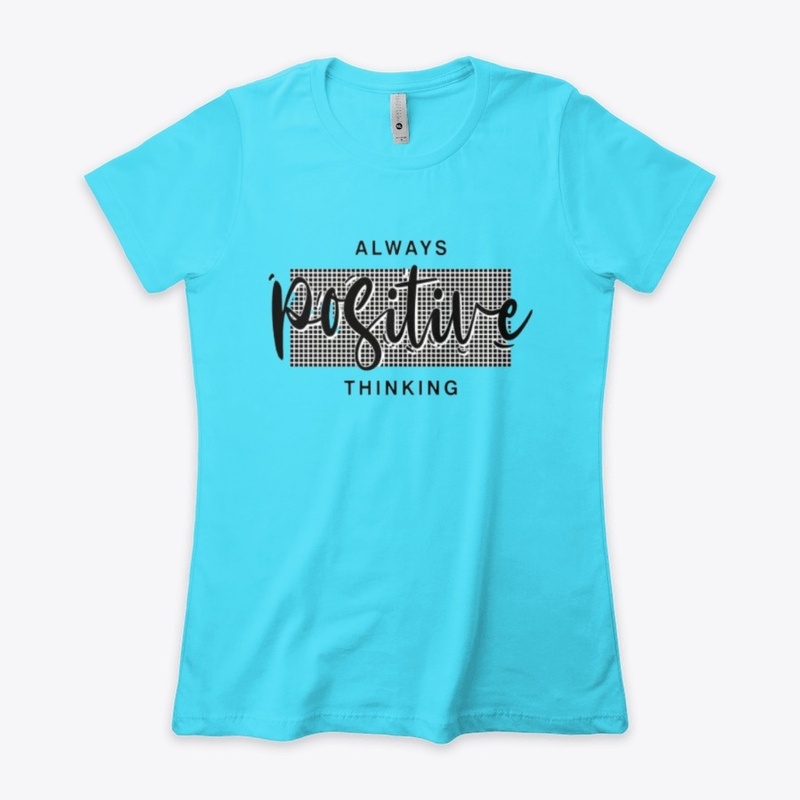 THINK POSITIVE