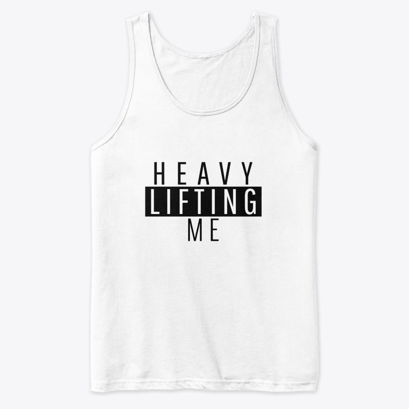 Heavy Lifting me