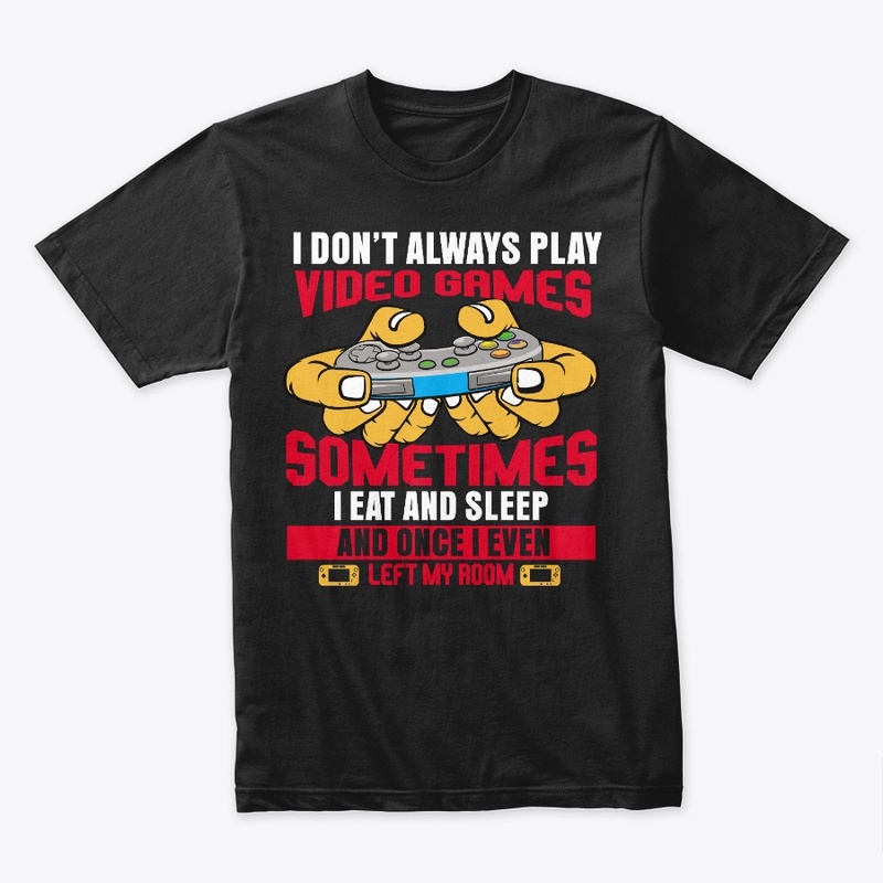 Gamer’s Humorous Routine T-Shirt