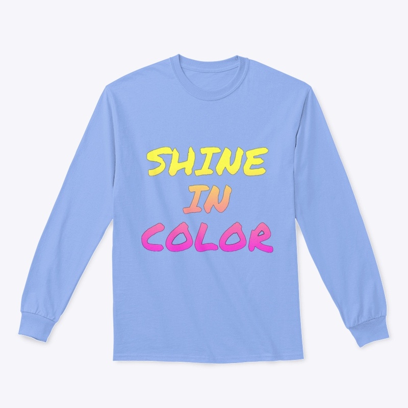 Shine in Color!