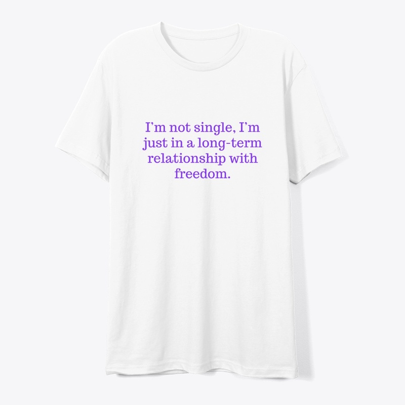 Freedom Relationship T-Shirt Design
