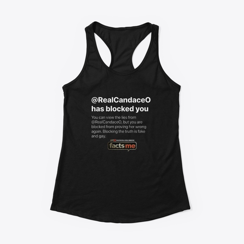 RealCandaceO has Blocked You Tee