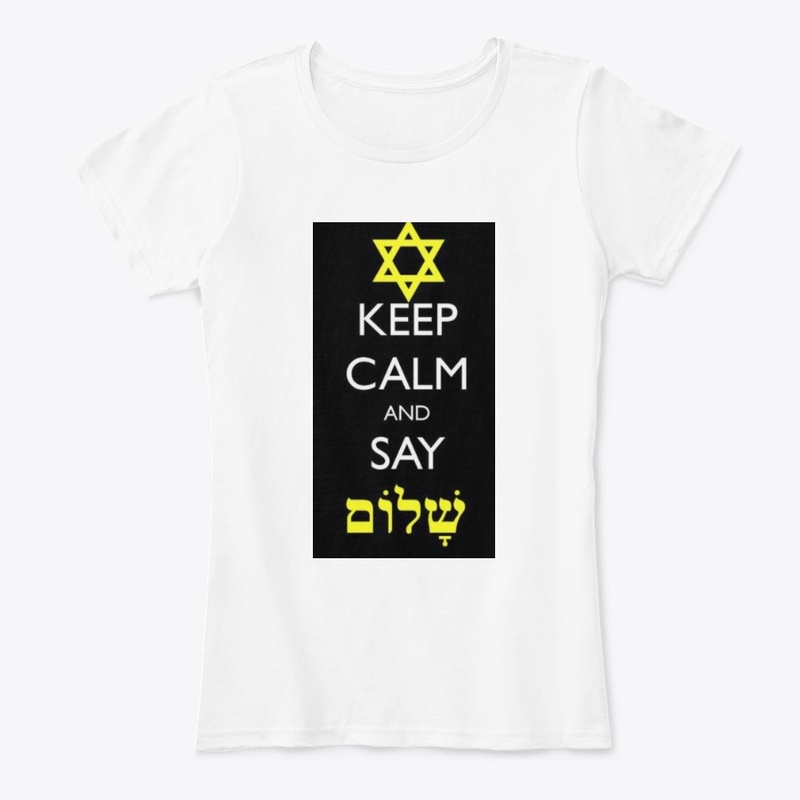 Keep Calm and stay shalom