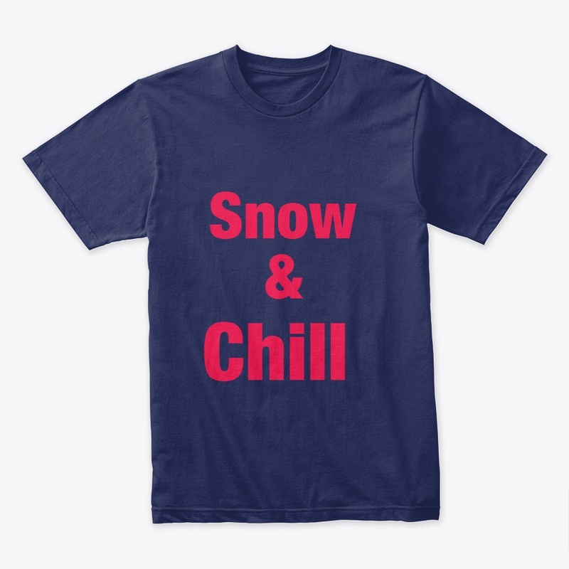 Snow & Chill
