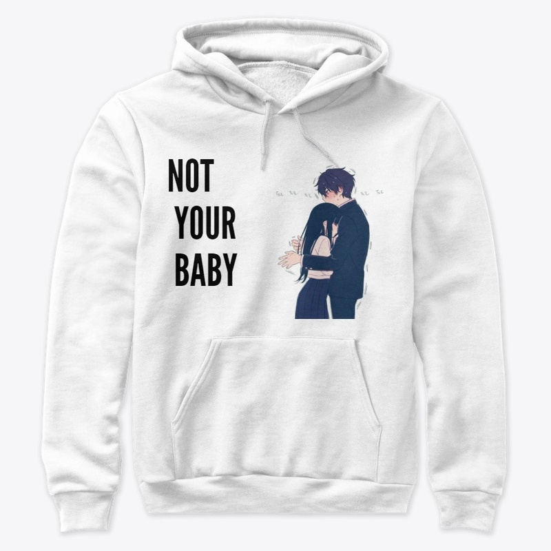 notyourbaby