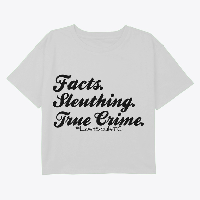 Facts. Sleuthing. True Crime.